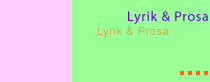 Lyrik & Prosa
